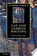 The Cambridge companion to gay and lesbian writing /