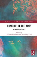 Humour in the arts : new perspectives /