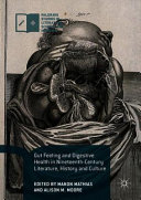 Gut feeling and digestive health in nineteenth-century literature, history and culture /