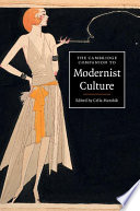 The Cambridge companion to modernist culture /