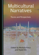 Multicultural narratives : traces and perspectives /