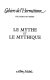 Le Mythe et le mythique : colloque de Cerisy.