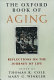 The Oxford book of aging /