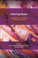 Claiming space : locations and orientations in world literatures /