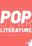 Popular literature : texts, contexts, contestations /