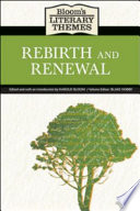 Rebirth and renewal /