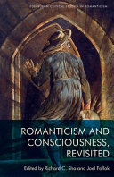 Romanticism and consciousness, revisited /