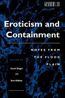 Eroticism and containment : notes from the flood plain /
