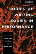 Bodies of writing, bodies in performance /