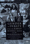 Gender in debate from the early Middle Ages to the Renaissance /