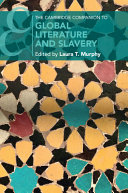 The Cambridge companion to global literature and slavery /