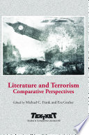 Literature and terrorism : comparative perspectives.