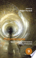 Futurescapes : space in utopian and science fiction discourses /