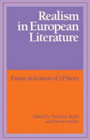 Realism in European literature : essays in honour of J.P. Stern /