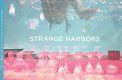 Strange harbors /
