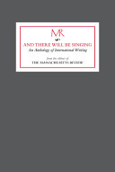 And there will be singing : an anthology of international writing /