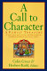 A call to character : a family treasury /