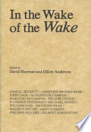 In the wake of the wake /