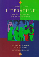 Literature : reading and writing, the human experience /