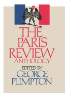 The Paris review anthology /