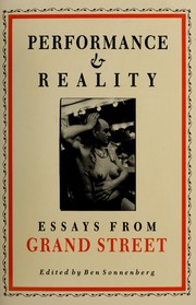 Performance & reality : essays from Grand street /