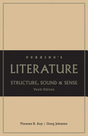 Perrine's literature : structure, sound, and sense /