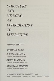 Structure and meaning : an introduction to literature /