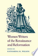 Women writers of the Renaissance and Reformation /