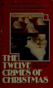 Twelve crimes of Christmas /