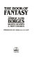 The book of fantasy /
