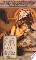 Snow white, blood red /