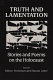 Truth and lamentation : stories and poems on the Holocaust /