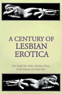 A century of lesbian erotica.