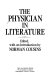 The Physician in literature /