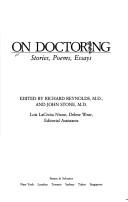 On doctoring : stories, poems, essays /