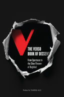 The Verso book of dissent : from Spartacus to the Shoe-Thrower of Baghdad /