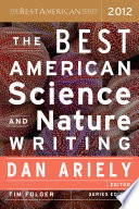 The best American science and nature writing 2012 /