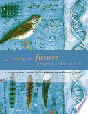 Writing the future : progress and evolution /