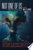 Not one of us : stories of aliens on Earth /