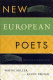 New European poets /