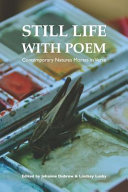 Still life with poem : contemporary natures mortes in verse /