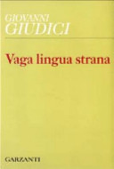 Vaga lingua strana : dai versi tradotti /