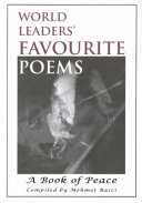 World leaders' favourite poems : a book of peace /