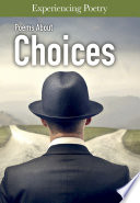Poems about choices /