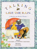 Talking like the rain : a first book of poems /