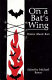 On a bat's wing : poems about bats /