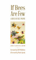 If bees are few : a hive of bee poems /