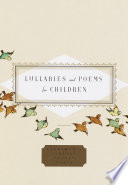 Lullabies and poems for children /