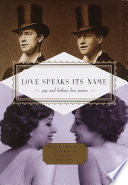 Love speaks its name : gay and lesbian love poems /