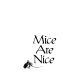 Mice are nice /